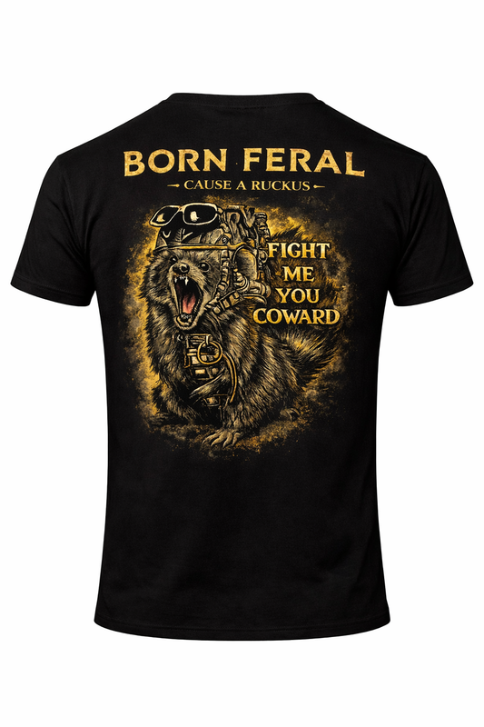 “FIGHT ME YOU COWARD” shirt